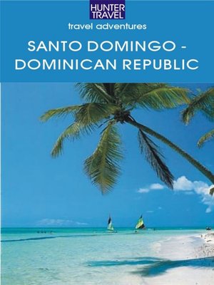 cover image of Santo Domingo - Dominican Republic